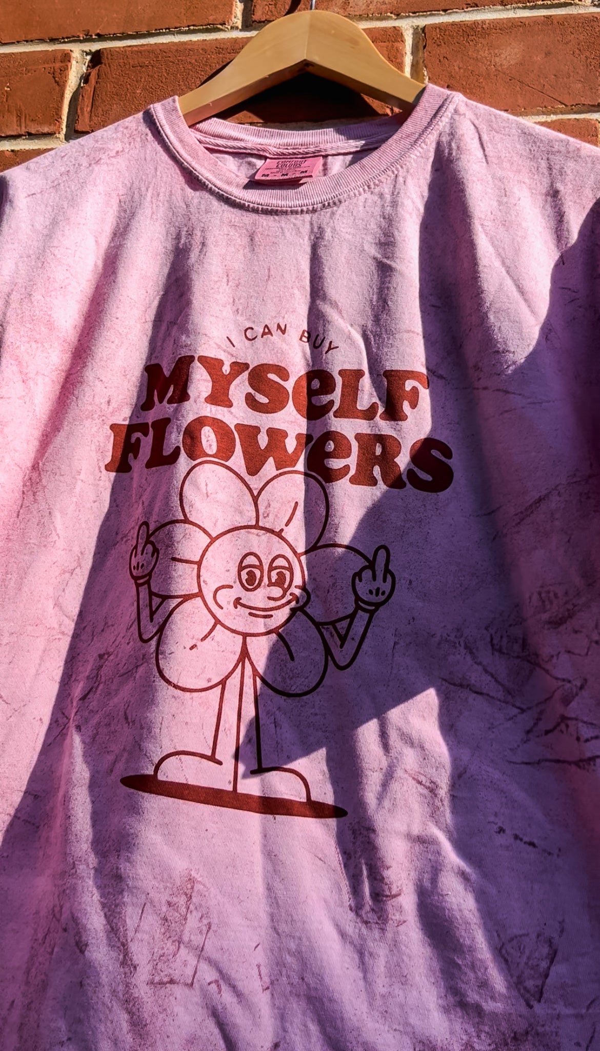 I Can Buy Myself Flowers T-shirt